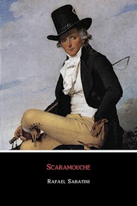 Scaramouche - Sabatini Rafael - E-Book