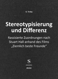 Stereotypisierung und Differenz - K. Trnka - E-Book