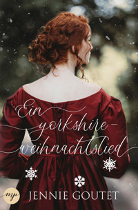 Ein Yorkshire-Weihnachtslied - Jennie Goutet - E-Book