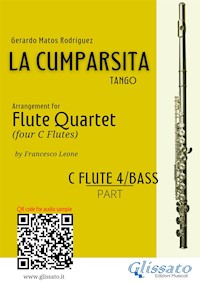 Flute 4 / Bass part "La Cumparsita" Tango for Flute Quartet - Gerardo Matos Rodríguez - E-Book