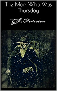 The Man Who Was Thursday - G.K. Chesterton - E-Book