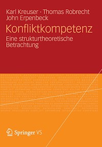 Konfliktkompetenz - Karl Kreuser - E-Book