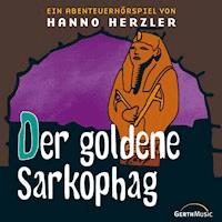 07: Der goldene Sarkophag - Hanno Herzler - Hörbuch