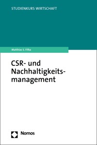 CSR- und Nachhaltigkeitsmanagement - Matthias S. Fifka - E-Book