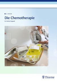 Die Chemotherapie - Herbert Kappauf - E-Book