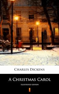 A Christmas Carol - Charles Dickens. - E-Book