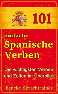 101 einfache Spanische Verben - Beneke Sprachtrainer - E-Book