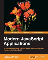 Modern JavaScript Applications - Narayan Prusty - E-Book