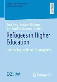 Refugees in Higher Education -  - E-Book