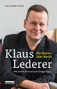 Klaus Lederer - Hans-Dieter Schütt - E-Book