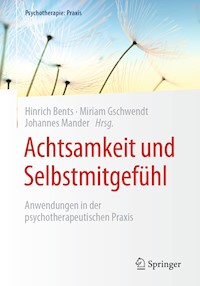 Achtsamkeit und Selbstmitgefühl -  - E-Book