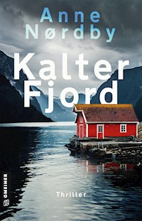 Kalter Fjord - Anne Nordby - E-Book