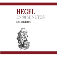 Hegel en 90 minutos - Paul Strathern - Hörbuch