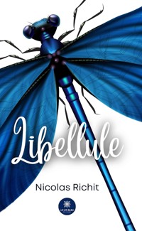 Libellule - Nicolas Richit - E-Book