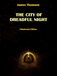 The City of Dreadful Night - James Thomson - E-Book