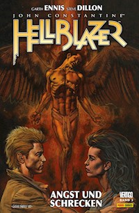 Hellblazer Garth Ennis Collection - Bd. 3: Angst und Schrecken - Garth Ennis - E-Book