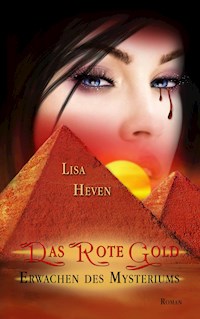 Das rote Gold Band 1 - Lisa Heven - E-Book