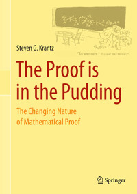 The Proof is in the Pudding - Steven G. Krantz - E-Book