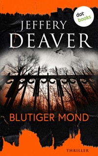 Blutiger Mond - Jeffery Deaver - E-Book + Hörbuch