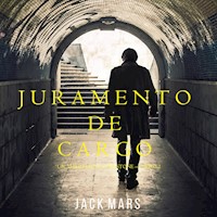 Juramento de Cargo (un Thriller de Luke Stone – Libro 2) - Jack Mars - Hörbuch