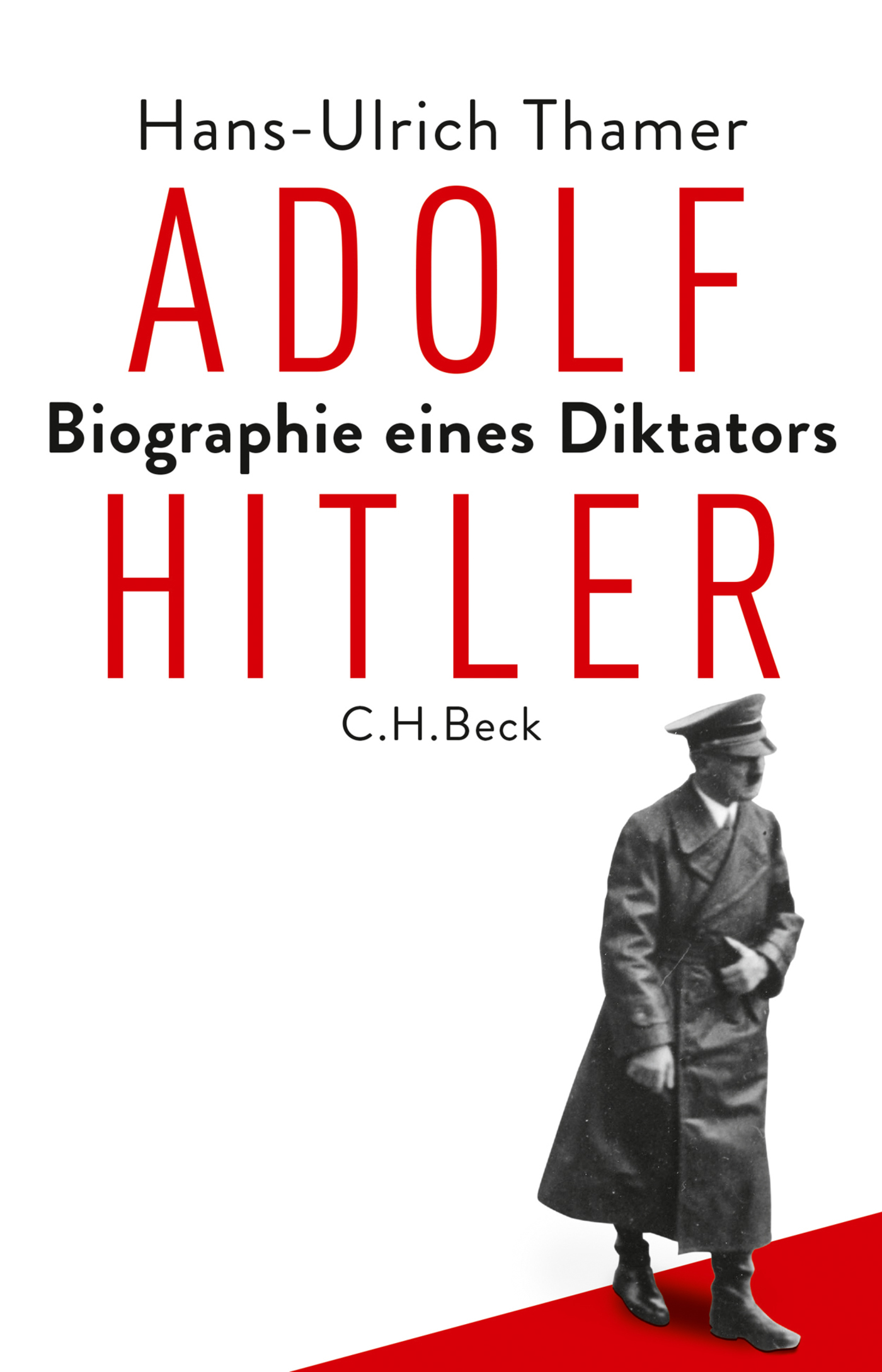 Adolf Hitler - Hans-Ulrich Thamer - E-Book