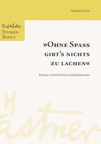 "Ohne Spaß gibt's nichts zu lachen" - Stefanie Çetin - E-Book