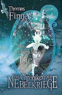 Das unendliche Licht - Thomas Finn - E-Book