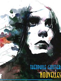 Nouvelles - Théophile Gautier - E-Book