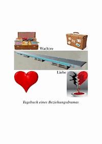 Wa(h)re Liebe - Pascal Lindegaard - E-Book