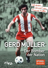 Gerd Müller - Der Bomber der Nation - Patrick Strasser - E-Book