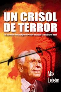 Un crisol de terror - Max Liebster - E-Book