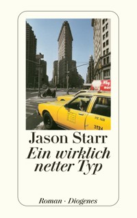 Ein wirklich netter Typ - Jason Starr - E-Book