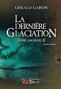Terre ancienne - Tome 2 - Gérald Garon - E-Book