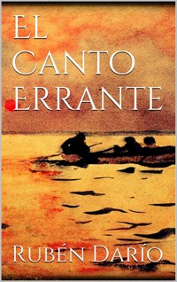 El Canto Errante - Darío Rubén - E-Book