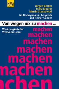 Von wegen nix zu machen - Martin Stankowski - E-Book