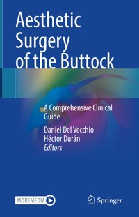 Aesthetic Surgery of the Buttock -  - E-Book