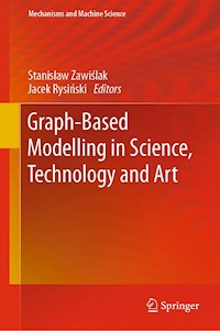 Graph-Based Modelling in Science, Technology and Art -  - E-Book