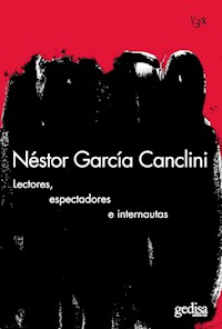 Lectores, espectadores e internautas - Néstor García Canclini - E-Book