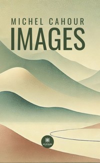 Images - Michel Cahour - E-Book