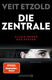 Die Zentrale - Veit Etzold - E-Book