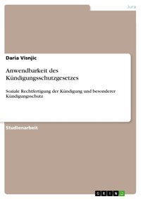 Anwendbarkeit des Kündigungsschutzgesetzes - Daria Visnjic - E-Book