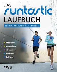 Das Runtastic-Laufbuch - riva Verlag - E-Book
