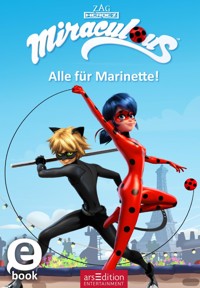 Miraculous – Alle für Marinette! (Miraculous 9) -  - E-Book