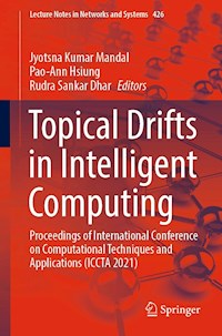 Topical Drifts in Intelligent Computing -  - E-Book