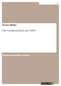 Die Gefahrzeichen der StVO - Dieter Müller - E-Book
