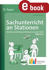 Sachunterricht an Stationen 4 Inklusion - Daniela Schmidt - E-Book
