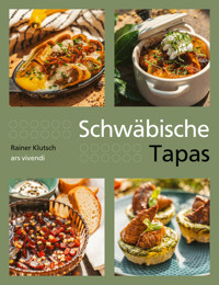 Schwäbische Tapas - Rainer Klutsch - E-Book