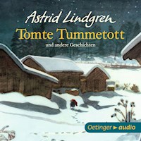 Tomte Tummetott und andere Geschichten - Astrid Lindgren - Hörbuch