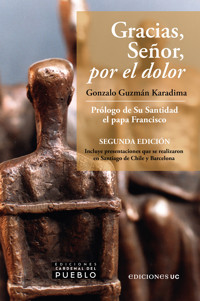 Gracias, Señor, por el dolor - Gonzalo Guzmán Karadima - E-Book
