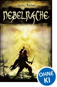 Nebelrache - Nancy Farmer - E-Book